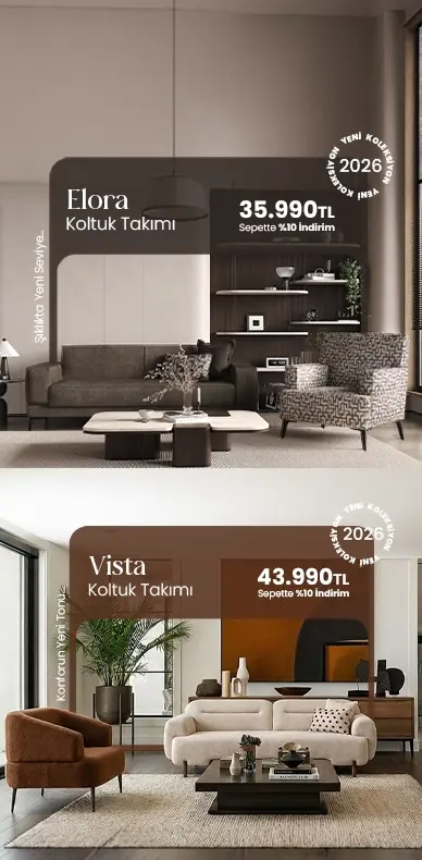 Yeni Elora ve Vista Koltuk Takımı